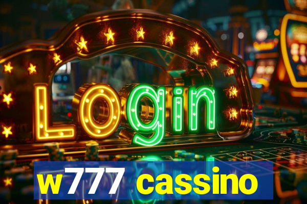 w777 cassino